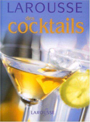 Larousse des cocktails