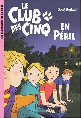 Le Club des cinq en péril