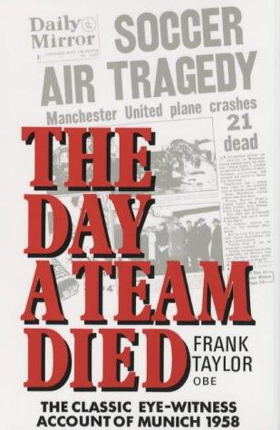 The Day a Team Died