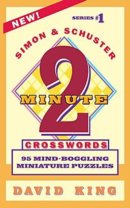 SIMON AND SCHUSTER'S TWO-MINUTE CROSSWORDS Vol. 1 (Series 1)