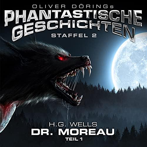 Dr.Moreau (Teil 1) (H.G.Wells)