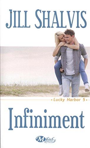 Lucky Harbor. Vol. 5. Infiniment