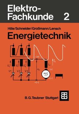 Elektro-Fachkunde, Bd.2, Energietechnik