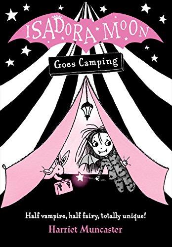 Muncaster, H: Isadora Moon Goes Camping