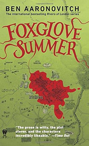 Foxglove Summer: A Rivers of London Novel