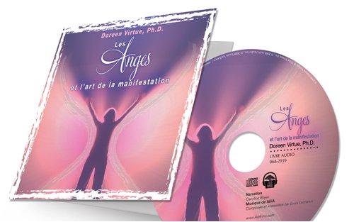 Anges et l'art de la manifestation (les) - CD