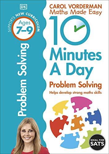 10 Minutes a Day Problem Solving Ages 7-9 Key Stage 2 (Made Easy Workbooks)