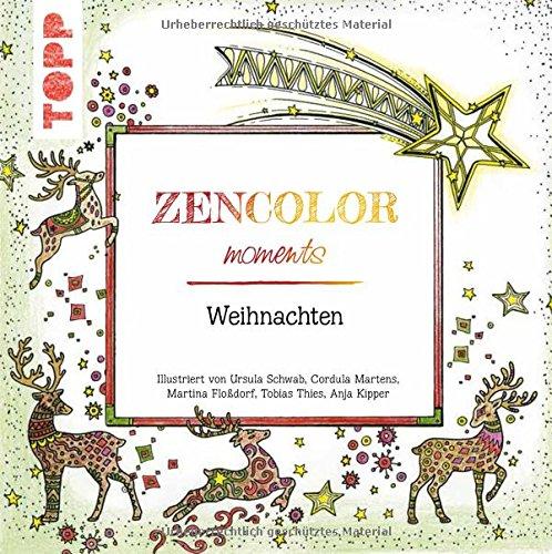 Zencolor moments Weihnachten: (Ausmalen für Erwachsene)