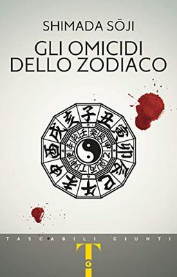 Gli omicidi dello zodiaco (Tascabili Giunti)