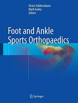 Foot and Ankle Sports Orthopaedics