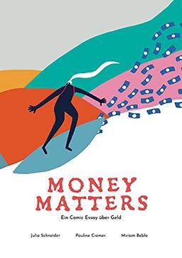 Money Matters - Ein Comic Essay über Geld