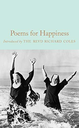 Poems for Happiness (Macmillan Collector's Library, Band 213)