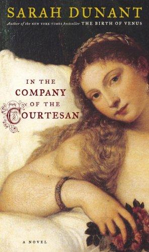 In the Company of the Courtesan: A Novel