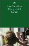 Windy erzählt: Roman