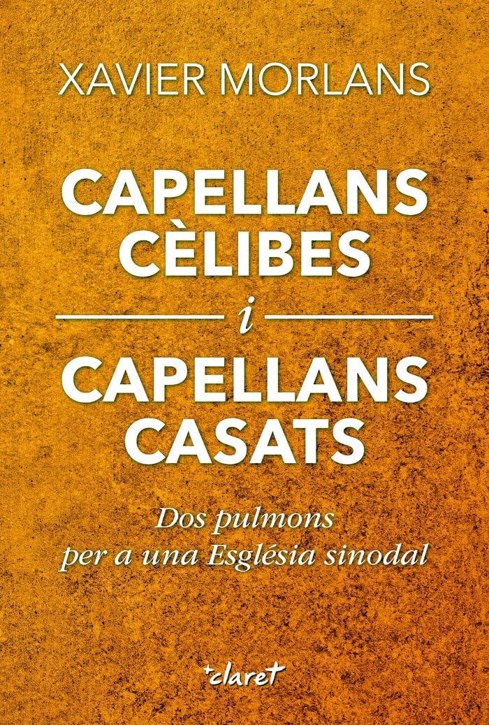 Capellans cèlibes i capellans casats: Dos pulmons per a una Església sinodal