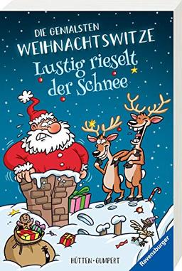 Lustig rieselt der Schnee! Die genialsten Weihnachtswitze