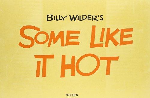 Billy Wilder's Some like it hot : the funniest film ever made : the complete book