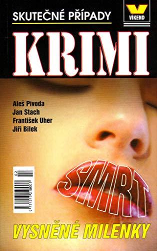 Smrt vysněné milenky: Skutečné případy Krimi (2005)