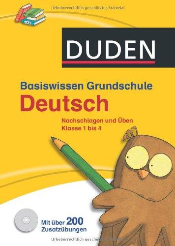 Basiswissen Grundschule Deutsch: Nachschlagen und üben. Klasse 1 bis 4