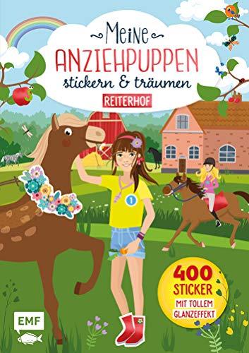 Meine Anziehpuppen – stickern & träumen: Reiterhof: 400 Sticker mit tollem Glanzeffekt