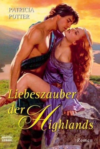 Liebeszauber der Highlands