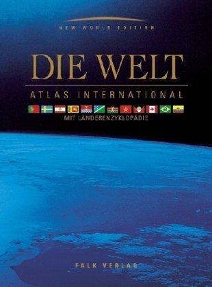 Falk Die Welt - Atlas International mit Länderenzyklopädie