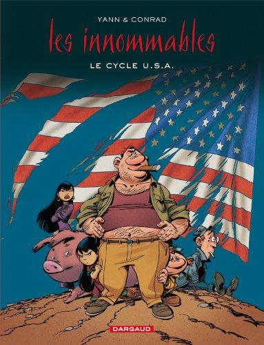 Les Innommables. Le cycle U.S.A.