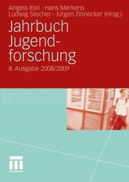 Jahrbuch Jugendforschung: 8. Ausgabe 2008/2009 (German Edition)