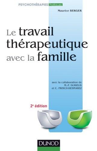 Le travail thérapeutique avec la famille