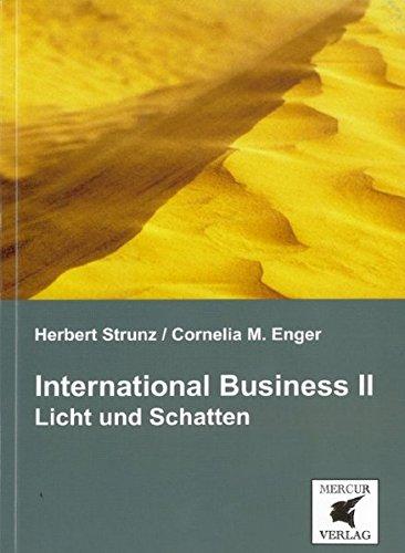 International Business II - Licht und Schatten