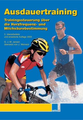 Ausdauertraining: Trainingssteuerung über die Herzfrequenz- und Milchsäurebestimmung