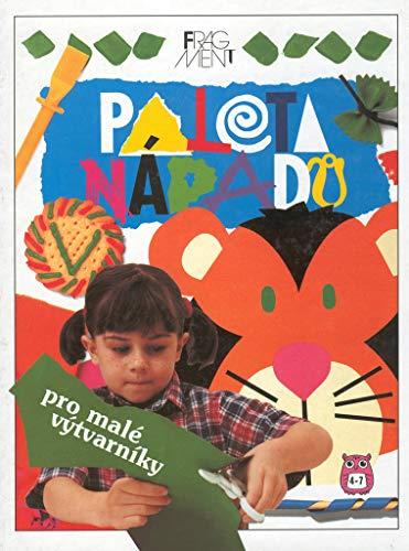 Paleta nápadů pro malé výtvarníky (1999)