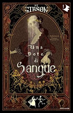 Una dote di sangue (Oscar fantastica)