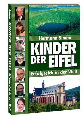 Kinder der Eifel: Erfolgreich in der Welt