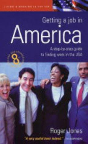 Getting a Job in America: A Step-by-Step Guide to Finding Work in the USA