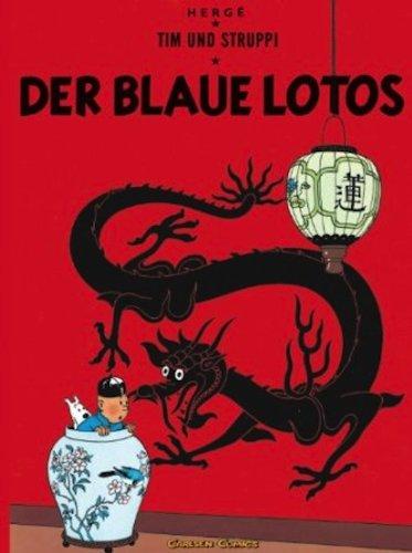 Tim und Struppi Band 4: Der blaue Lotos