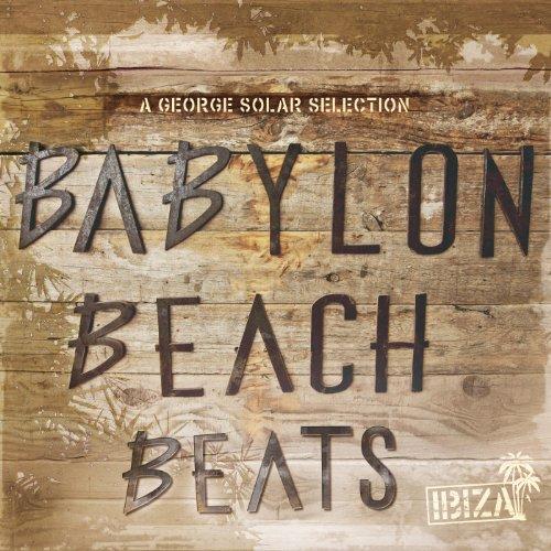 Babylon Beach Beats (Ibiza)