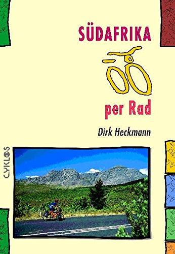 Südafrika per Rad (Cyklos-Fahrrad-Reiseführer)