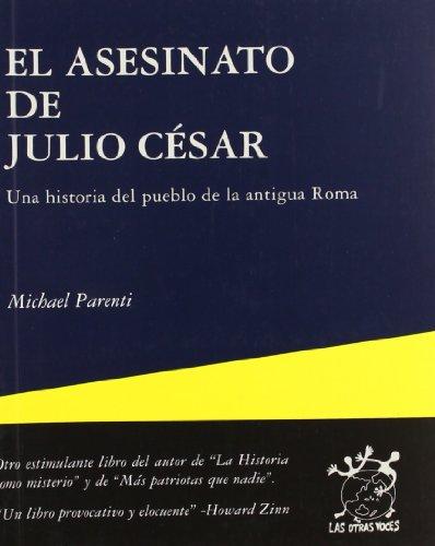 El asesinato de Julio César (Otras Voces, Band 16)