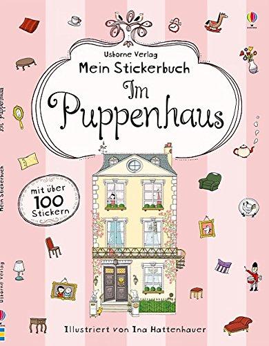 Mein Stickerbuch: Im Puppenhaus: Usborne zum Mitmachen