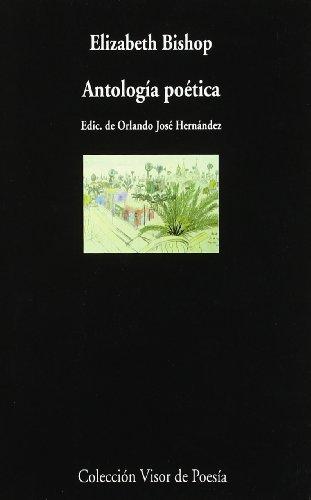 Antología poética (Visor de Poesía, Band 505)