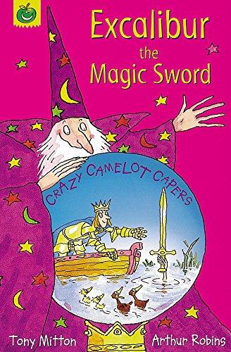 Excalibur the Magic Sword (Crazy Camelot)