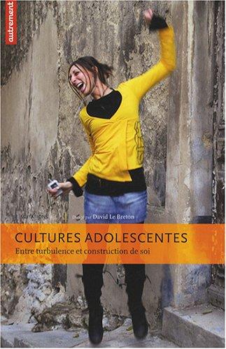 Cultures adolescentes : entre turbulence et construction de soi