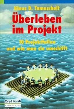 Überleben im Projekt