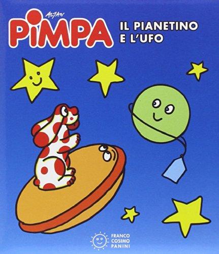 Pimpa. Il pianetino e l'Ufo