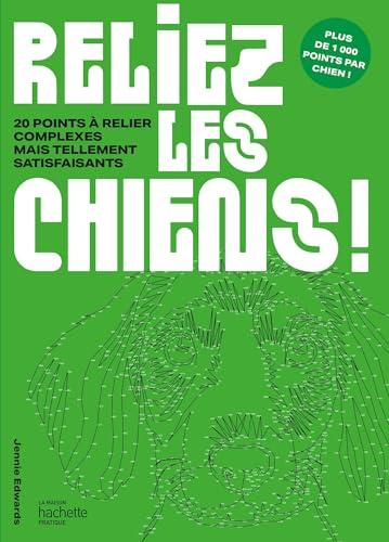 Reliez les chiens ! : 20 points à relier complexes mais tellement satisfaisants