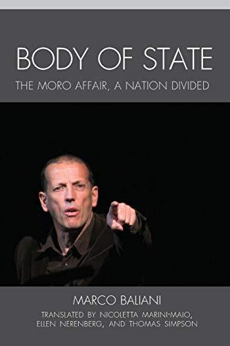 Body of State: A Nation Divided (The Fairleigh Dickinson University Press Series in Italian Studies)