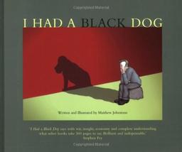 I Had a Black Dog