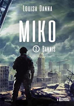 Bannis Tome 2: Miko