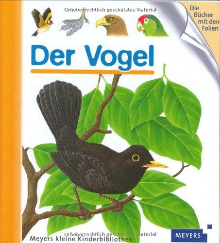 Der Vogel